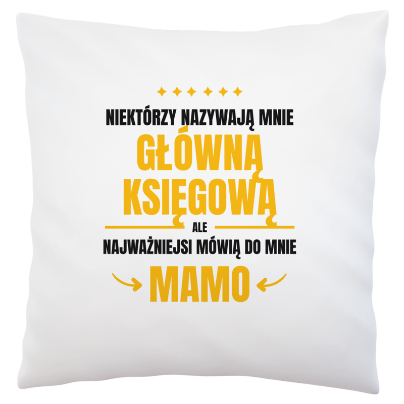 Mama Główna Księgowa - Poduszka Biała