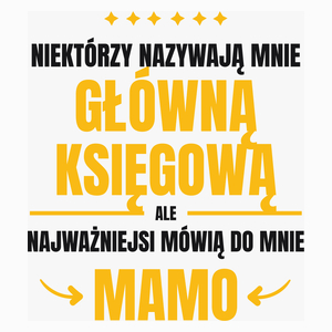 Mama Główna Księgowa - Poduszka Biała