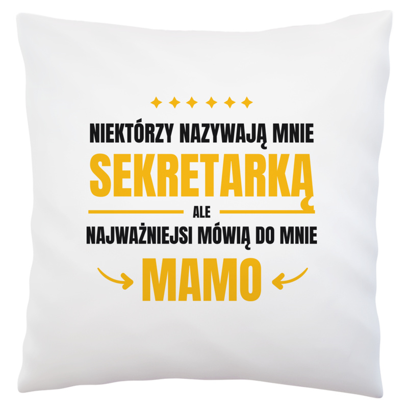 Mama Sekretarka - Poduszka Biała