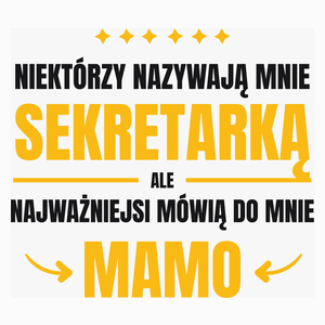 Mama Sekretarka - Poduszka Biała