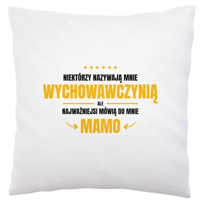 Mama Wychowawczyni - Poduszka Biała