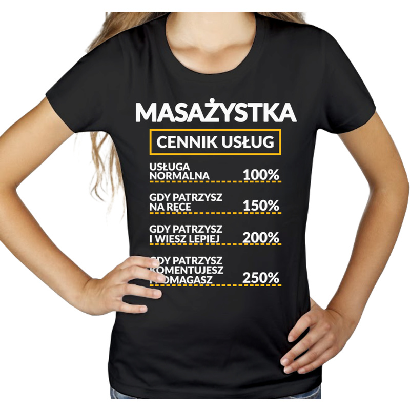 Masażystka - Cennik Usług - Damska Koszulka Czarna