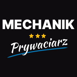 Mechanik Prywaciarz - Męska Koszulka Czarna