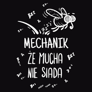 Mechanik Że Mucha Nie Siada - Męska Bluza Czarna