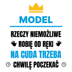 Model Rzeczy Niemożliwe Robię Od Ręki - Kubek Biały