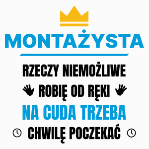 Montażysta Rzeczy Niemożliwe Robię Od Ręki - Poduszka Biała