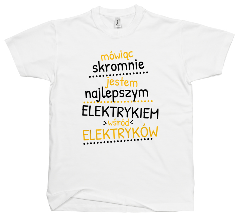 Mówiąc Skromnie - Elektryk - Męska Koszulka Biała