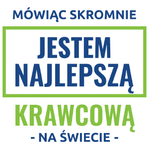 Mówiąc Skromnie Jestem Najlepszą Krawcową Na Świecie - Kubek Biały