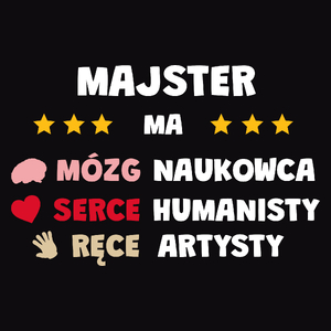 Mózg Serce Ręce Majster - Męska Bluza z kapturem Czarna