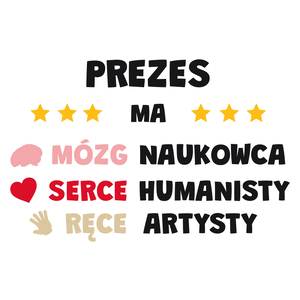 Mózg Serce Ręce Prezes - Kubek Biały