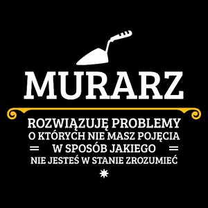 Murarz - Rozwiązuje Problemy O Których Nie Masz Pojęcia - Torba Na Zakupy Czarna