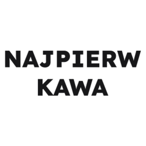 NAJPIERW KAWA  - Kubek Biały