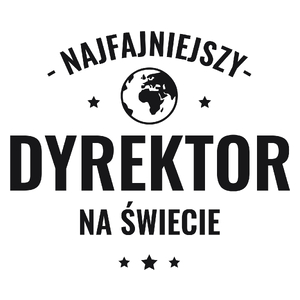 Najfajniejszy Dyrektor Na Świecie - Kubek Biały