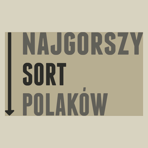 Najgorszy Sort Polaków - Torba Na Zakupy Natural