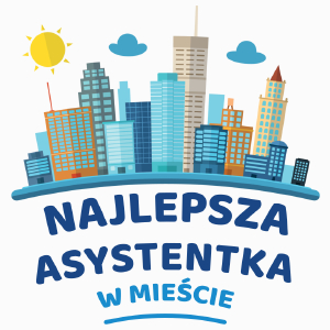 Najlepsza Asystentka W Mieście - Poduszka Biała