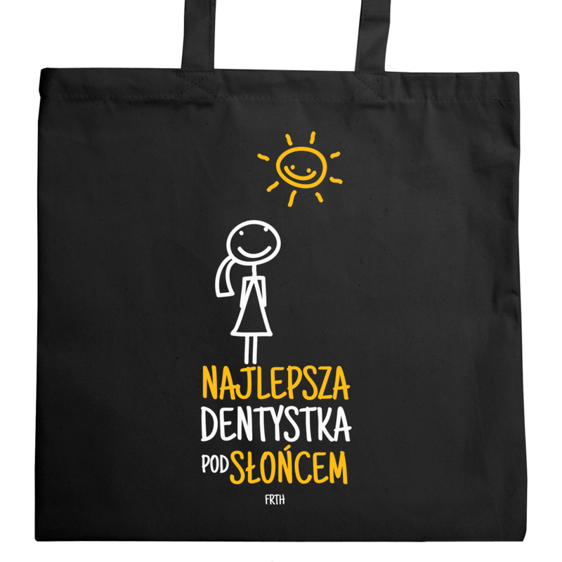 Najlepsza Dentystka Pod Słońcem - Torba Na Zakupy Czarna