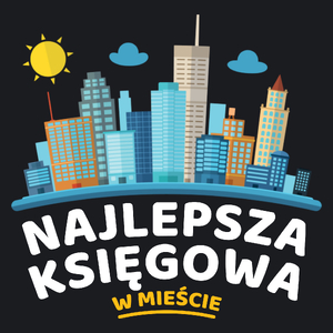 Najlepsza Księgowa W Mieście - Damska Koszulka Czarna