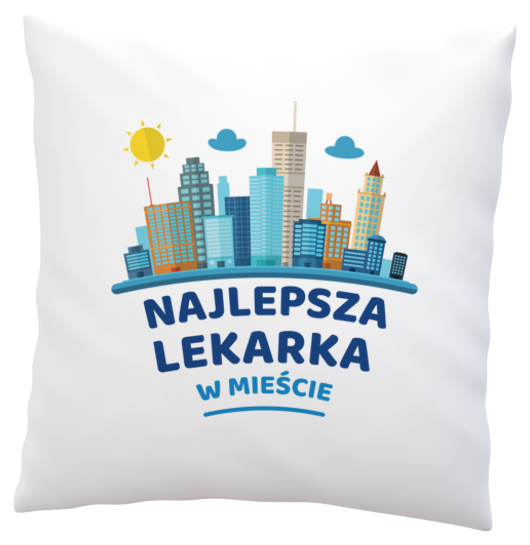 Najlepsza Lekarka W Mieście - Poduszka Biała