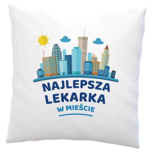 Najlepsza Lekarka W Mieście - Poduszka Biała