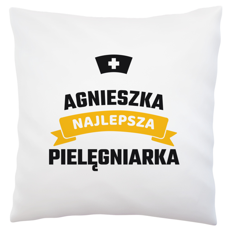 Najlepsza Pielęgniarka - Twoje Imię - Poduszka Biała