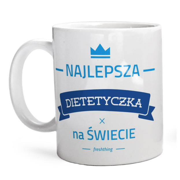 Najlepsza dietetyczka na świecie - Kubek Biały