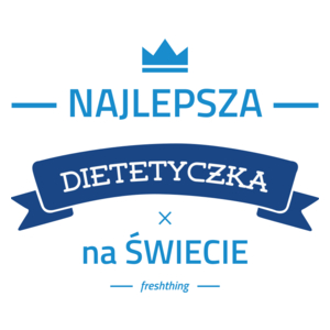 Najlepsza dietetyczka na świecie - Kubek Biały