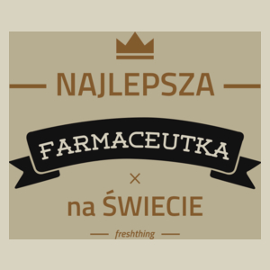 Najlepsza farmaceutka na świecie - Torba Na Zakupy Natural