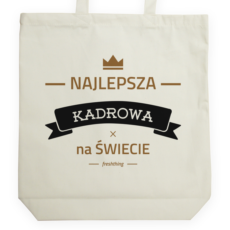 Najlepsza kadrowa na świecie - Torba Na Zakupy Natural