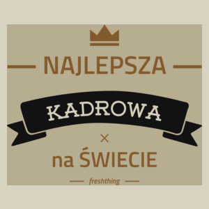 Najlepsza kadrowa na świecie - Torba Na Zakupy Natural