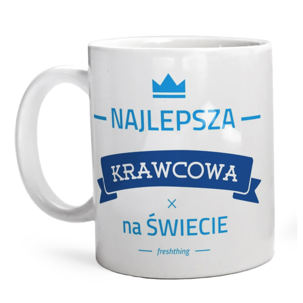 Najlepsza krawcowa na świecie - Kubek Biały