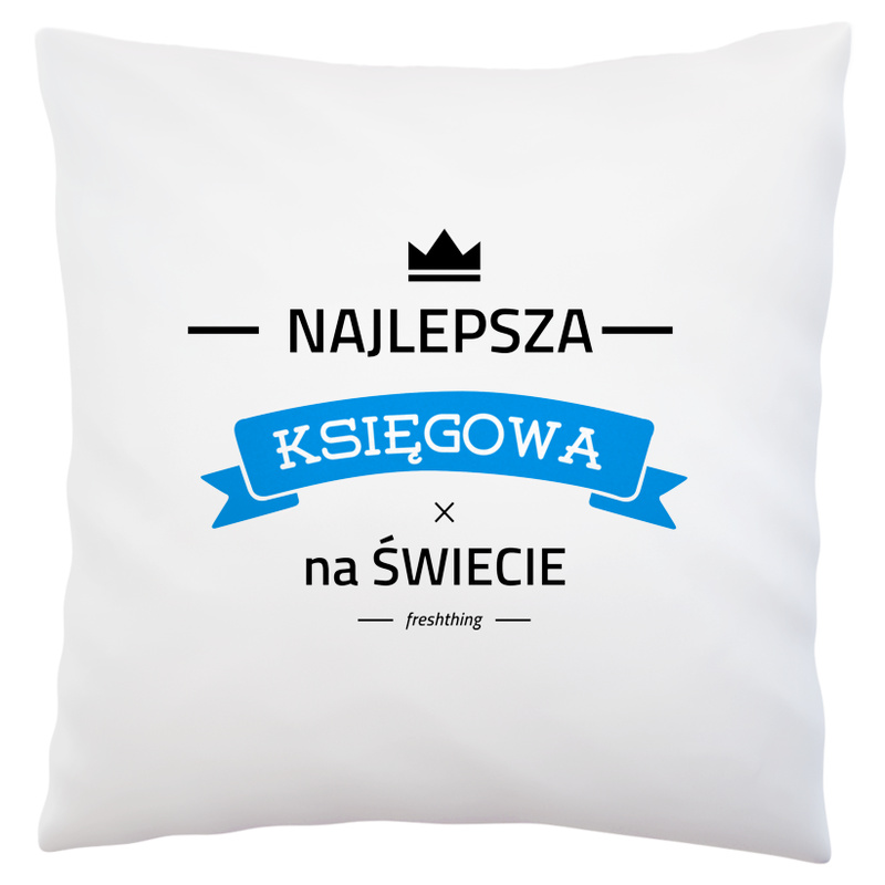 Najlepsza księgowa na świecie - Poduszka Biała