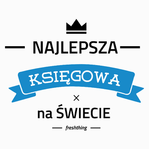 Najlepsza księgowa na świecie - Poduszka Biała