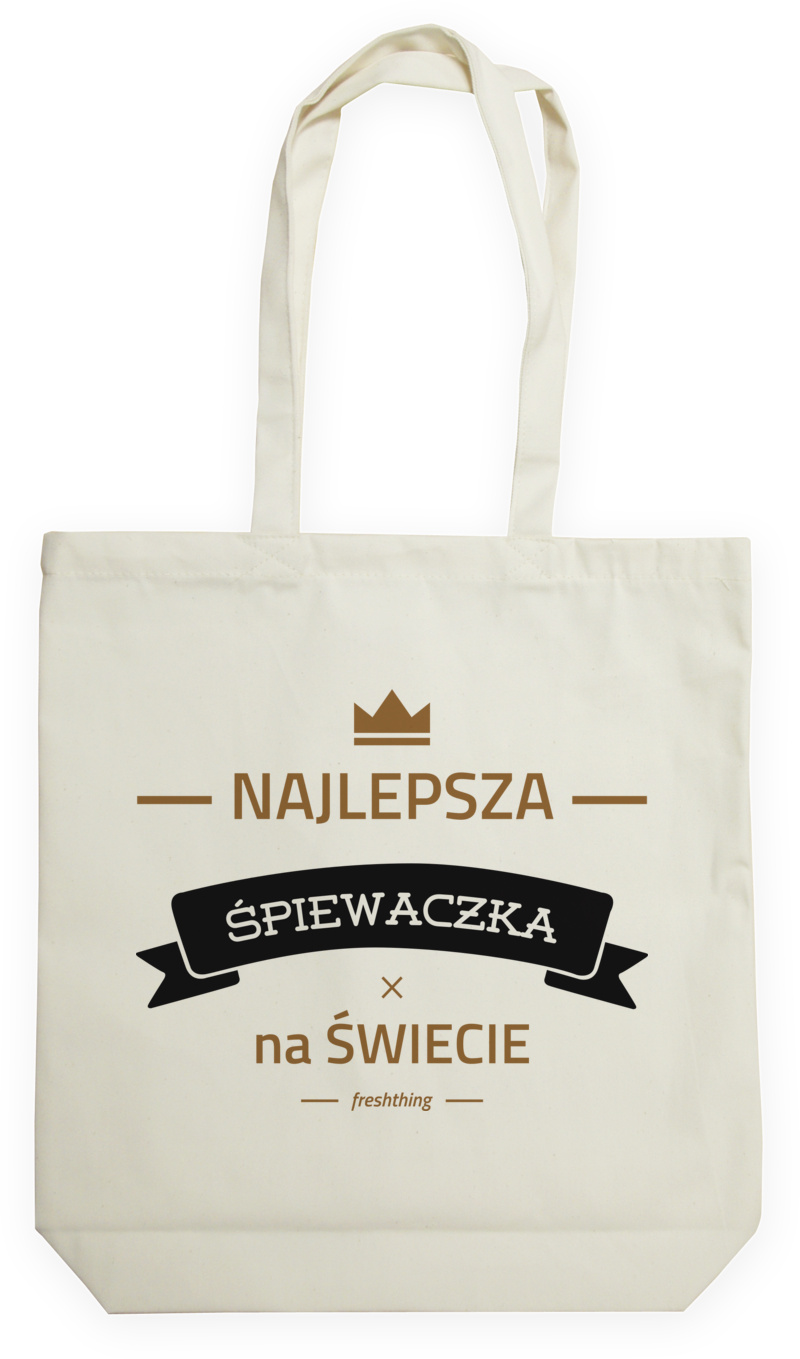 Najlepsza śpiewaczka na świecie - Torba Na Zakupy Natural