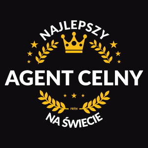 Najlepszy Agent Celny Na Świecie - Męska Koszulka Czarna