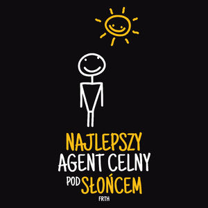 Najlepszy Agent Celny Pod Słońcem - Męska Koszulka Czarna