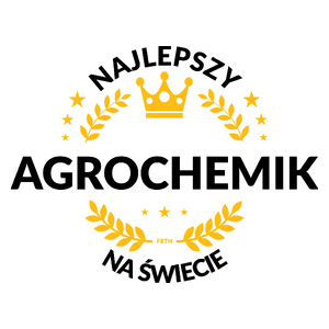 Najlepszy Agrochemik Na Świecie - Kubek Biały