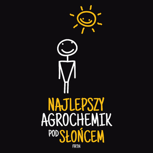 Najlepszy Agrochemik Pod Słońcem - Męska Koszulka Czarna