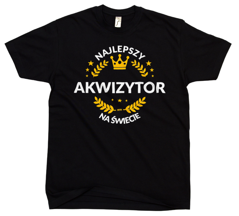 Najlepszy Akwizytor Na Świecie - Męska Koszulka Czarna