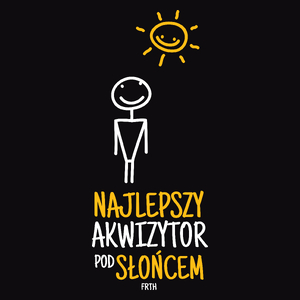 Najlepszy Akwizytor Pod Słońcem - Męska Koszulka Czarna