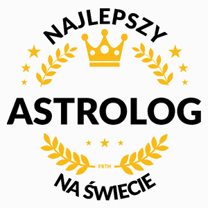 Najlepszy Astrolog Na Świecie - Poduszka Biała