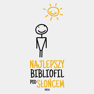 Najlepszy Bibliofil Pod Słońcem - Męska Koszulka Biała