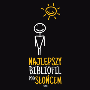 Najlepszy Bibliofil Pod Słońcem - Męska Koszulka Czarna