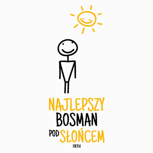 Najlepszy Bosman Pod Słońcem - Poduszka Biała