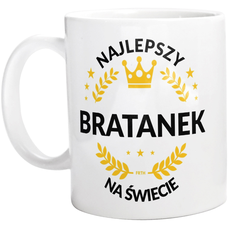 Najlepszy Bratanek Na Świecie - Kubek Biały