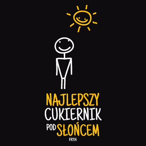 Najlepszy Cukiernik Pod Słońcem - Męska Bluza Czarna