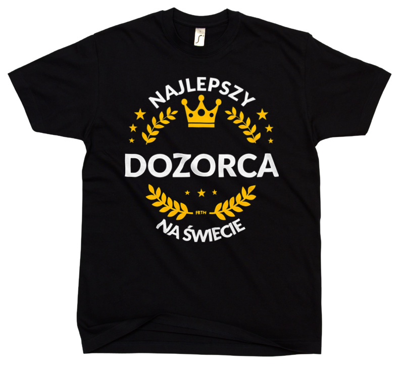 Najlepszy Dozorca Na Świecie - Męska Koszulka Czarna