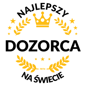 Najlepszy Dozorca Na Świecie - Kubek Biały