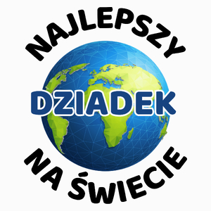 Najlepszy Dziadek Na Świecie - Poduszka Biała