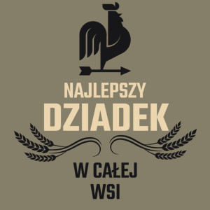 Najlepszy Dziadek W Całej Wsi - Męska Koszulka Jasno Szara