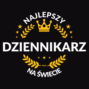 Najlepszy Dziennikarz Na Świecie - Męska Koszulka Czarna